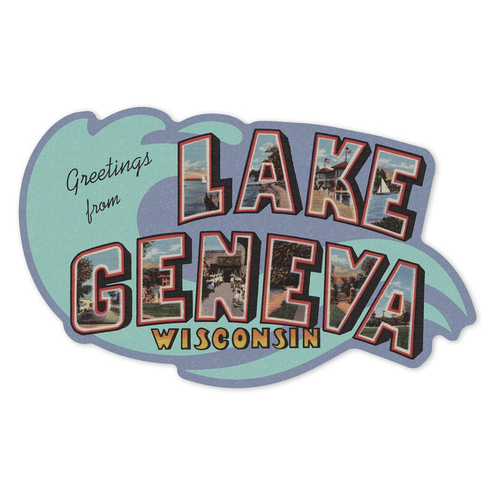 Lake Geneva, Wisconsin, Large Letter Scenes, Contour, Vintage Halftone, Vinyl Sticker Sticker Lantern Press 