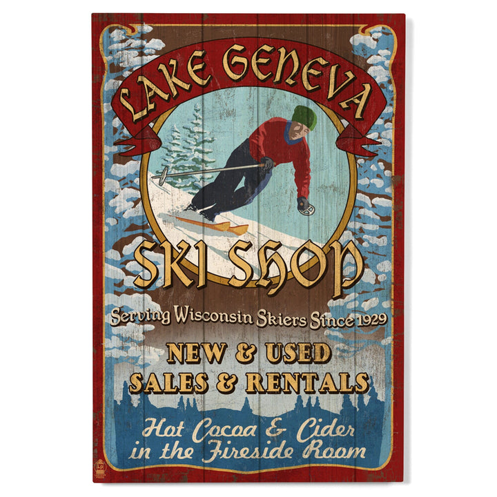 Lake Geneva, Wisconsin, Ski Shop Vintage Sign, Lantern Press Poster, Wood Signs and Postcards Wood Lantern Press 