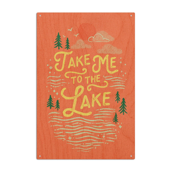 Lake Life Series, Take Me To The Lake, Wood Signs and Postcards - Lantern Press