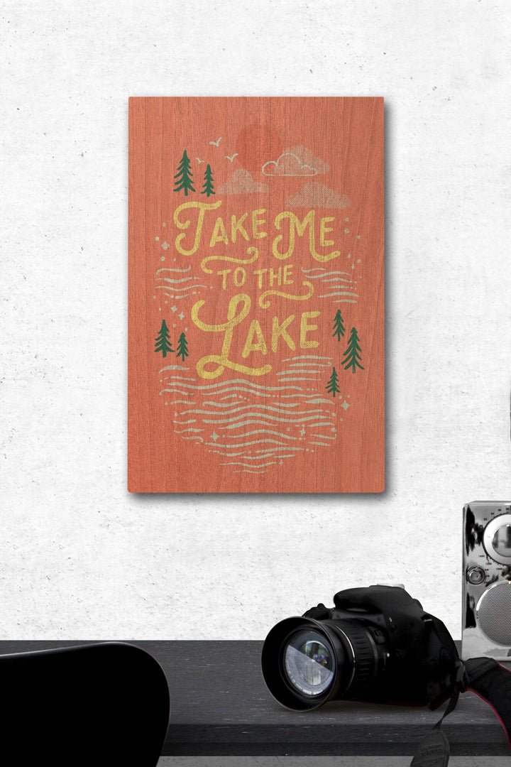 Lake Life Series, Take Me To The Lake, Wood Signs and Postcards - Lantern Press