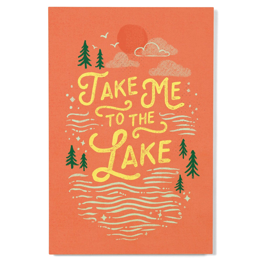 Lake Life Series, Take Me To The Lake, Wood Signs and Postcards Wood Lantern Press 