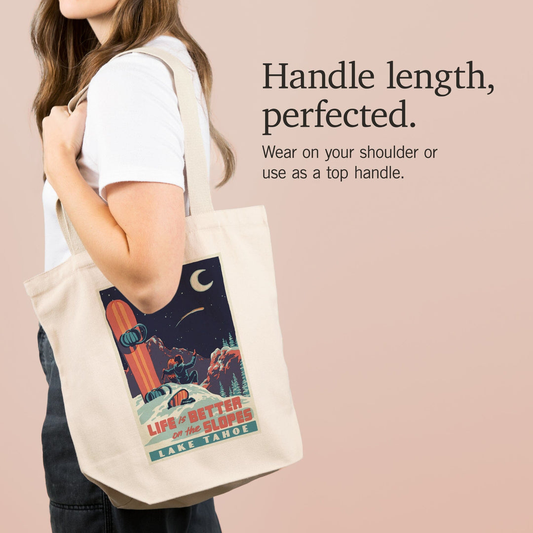 Lake Tahoe, California, Life is Better on the Slopes, Tote Bag Totes Lantern Press 