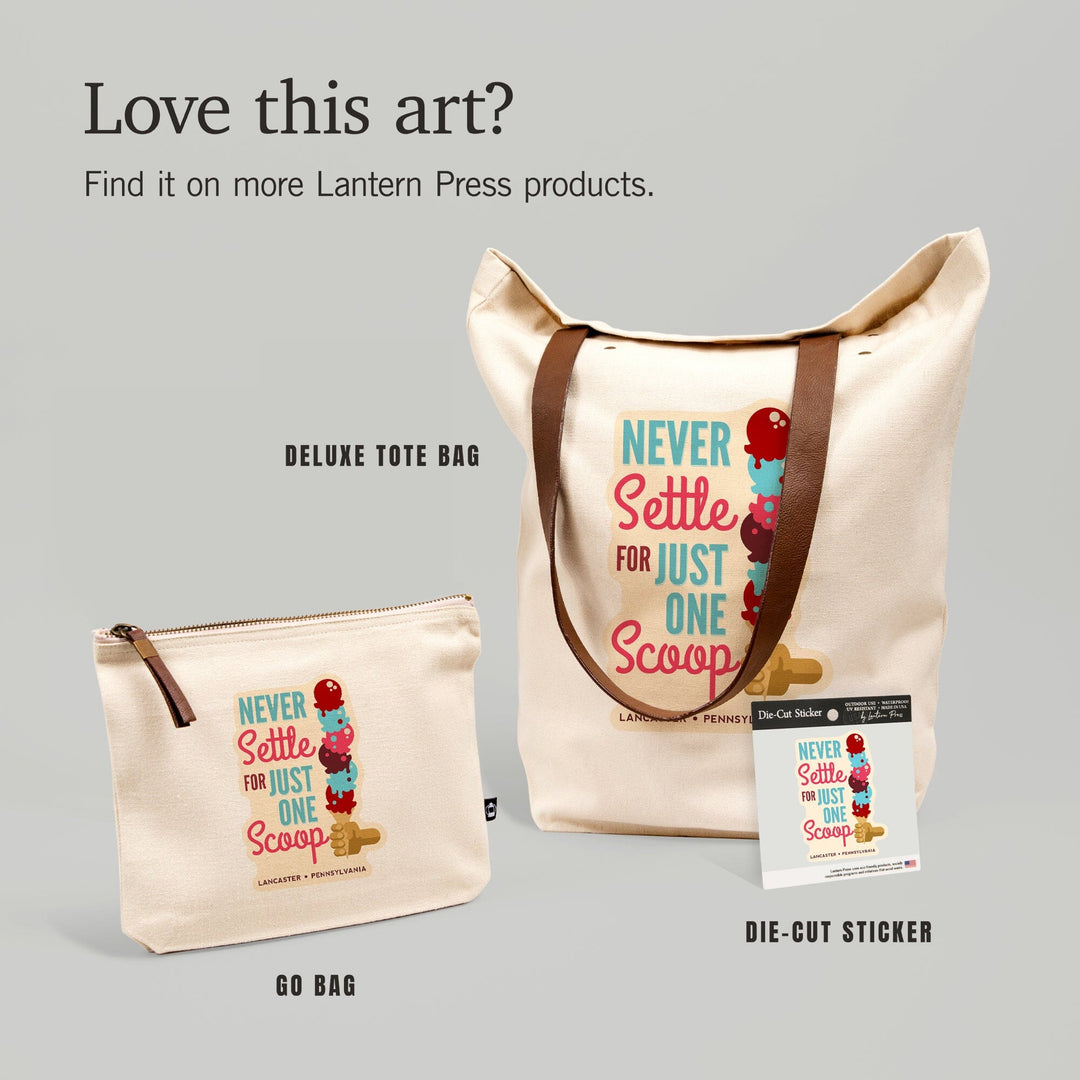 Lancaster, Pennsylvania, Never Settle for Just One Scoop, Contour, Vinyl Sticker Sticker Lantern Press 