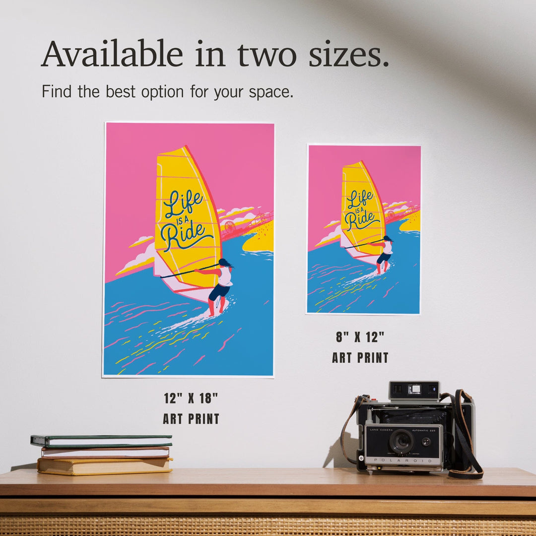 Life's A Ride Collection, Windsurfing, Life is a Ride, Art & Giclee Prints Art Lantern Press 