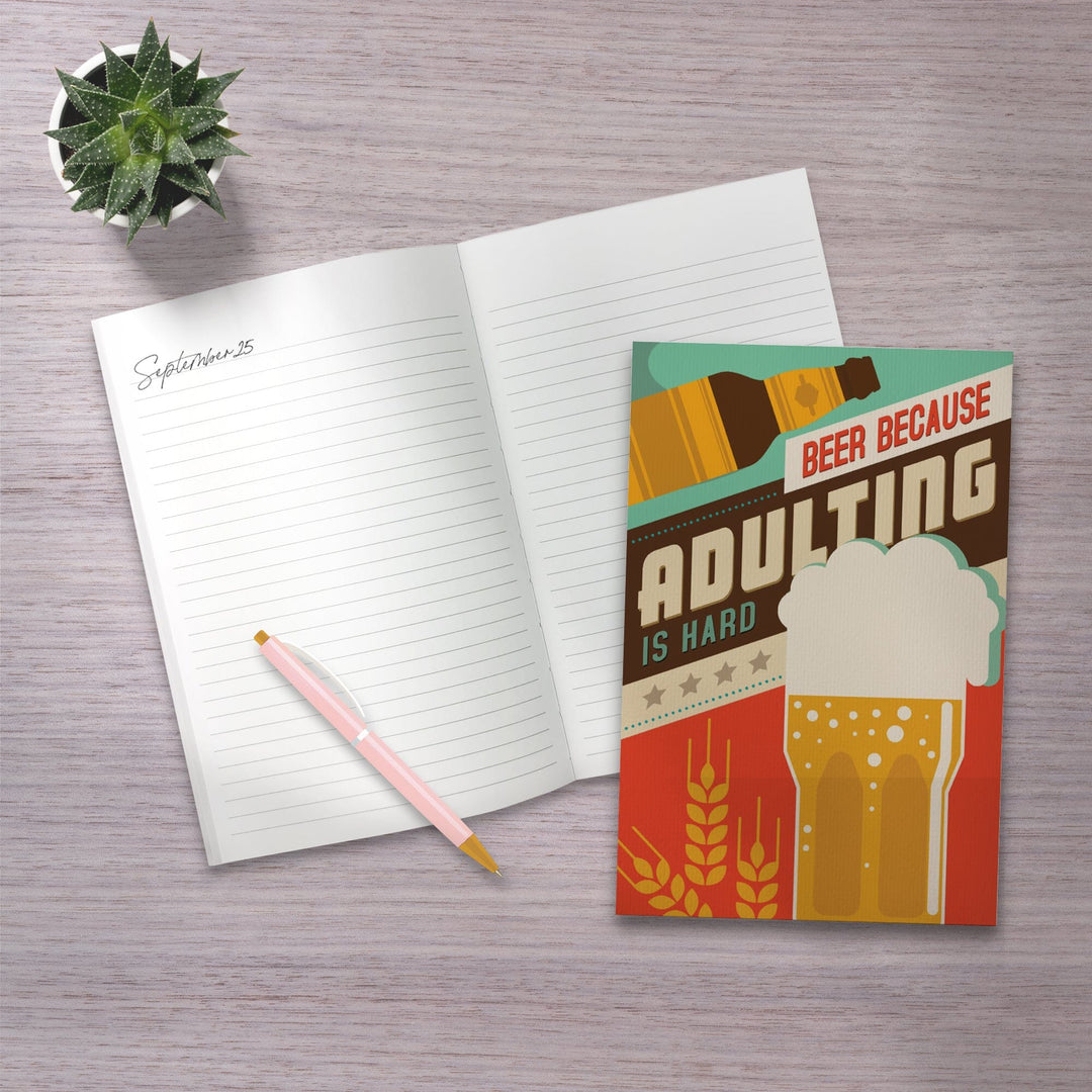 Lined 6x9 Journal, Adulting is Hard, Beer Sentiment, Vector, Lay Flat, 193 Pages, FSC paper Home Lantern Press 