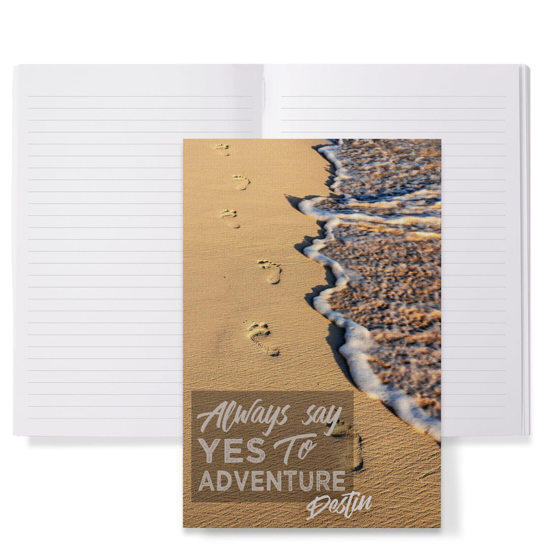 Lined 6x9 Journal, Destin, Florida, Always Say Yes to Adventure, Footprints in Sand, Lay Flat, 193 Pages, FSC paper Home Lantern Press 