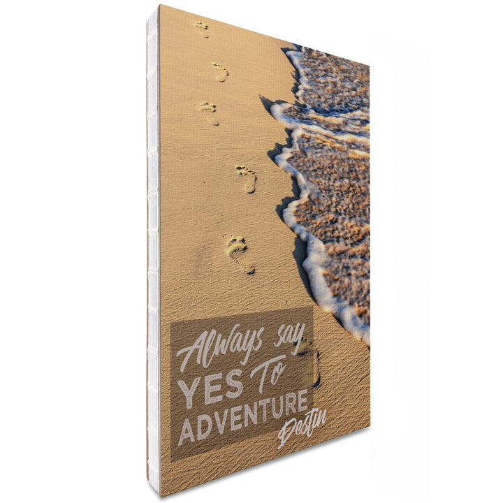 Lined 6x9 Journal, Destin, Florida, Always Say Yes to Adventure, Footprints in Sand, Lay Flat, 193 Pages, FSC paper Home Lantern Press 