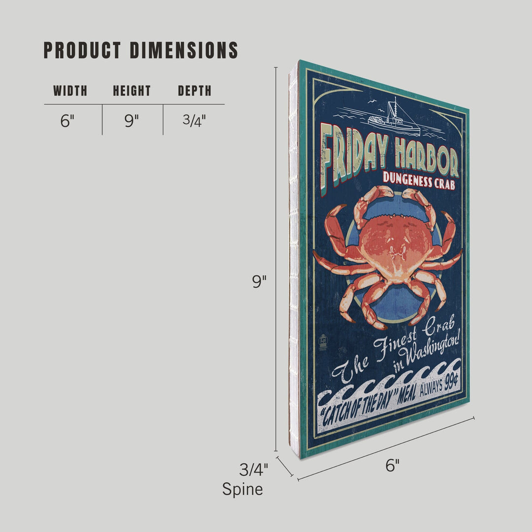 Lined 6x9 Journal, Friday Harbor, San Juan Island, Washington, Dungeness Crab Vintage Sign, Lay Flat, 193 Pages, FSC paper Home Lantern Press 
