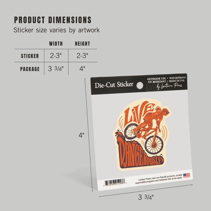 Live Dangerously, Biking Girl, Mountain Biking, Contour, Vinyl Sticker Sticker Lantern Press 