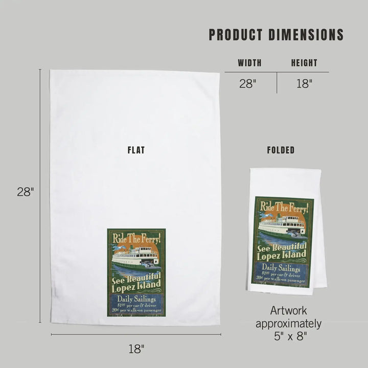 Lopez Island, Washington, Ferry Ride Vintage Sign, Organic Cotton Kitchen Tea Towels Kitchen Lantern Press 