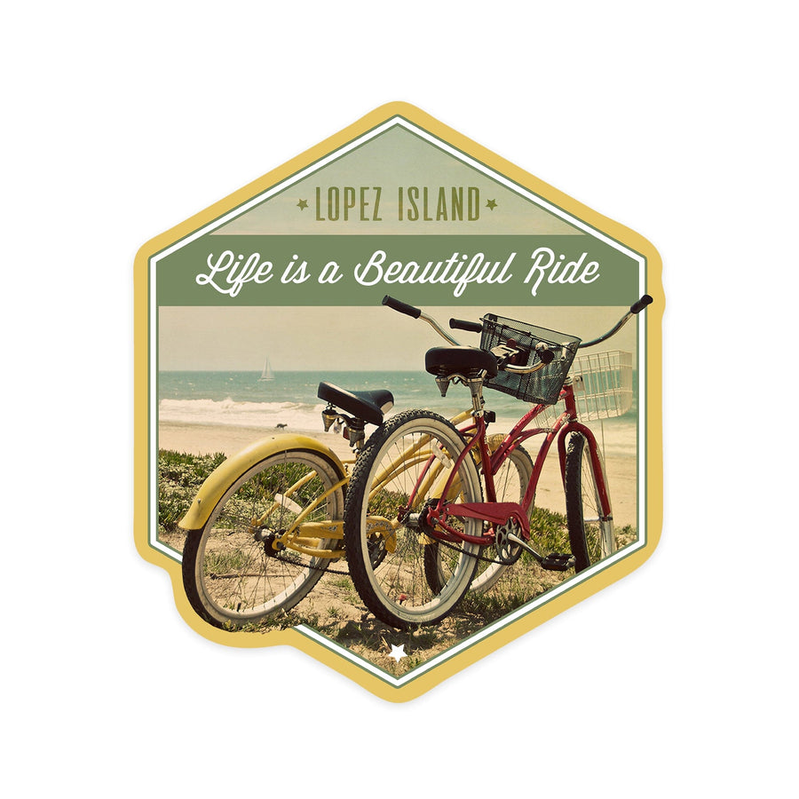 Lopez Island, Washington, Life is a Beautiful Ride, Bicycles and Beach Scene, Contour, Vinyl Sticker - Lantern Press