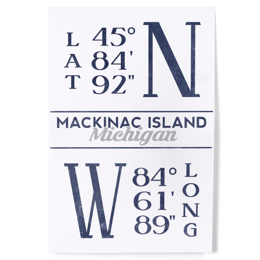 Mackinac Island, Michigan, Latitude and Longitude (Blue), Art & Giclee Prints Art Lantern Press 