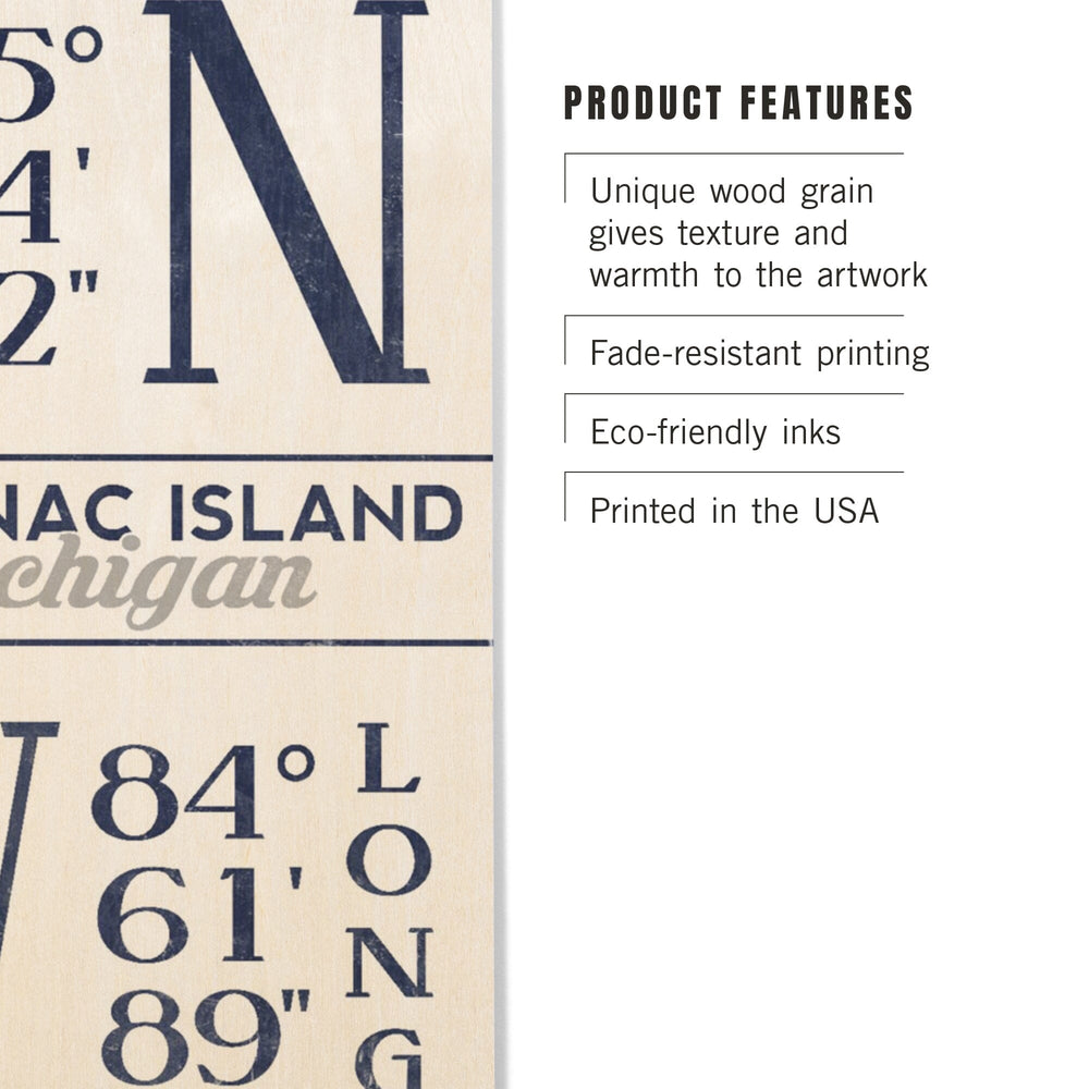 Mackinac Island, Michigan, Latitude & Longitude (Blue), Lantern Press Artwork, Wood Signs and Postcards Wood Lantern Press 