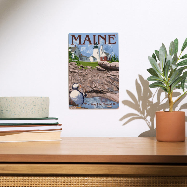 Maine, The Way Life Should Be, Lighthouse and Puffin, Lantern Press Artwork, Wood Signs and Postcards Wood Lantern Press 