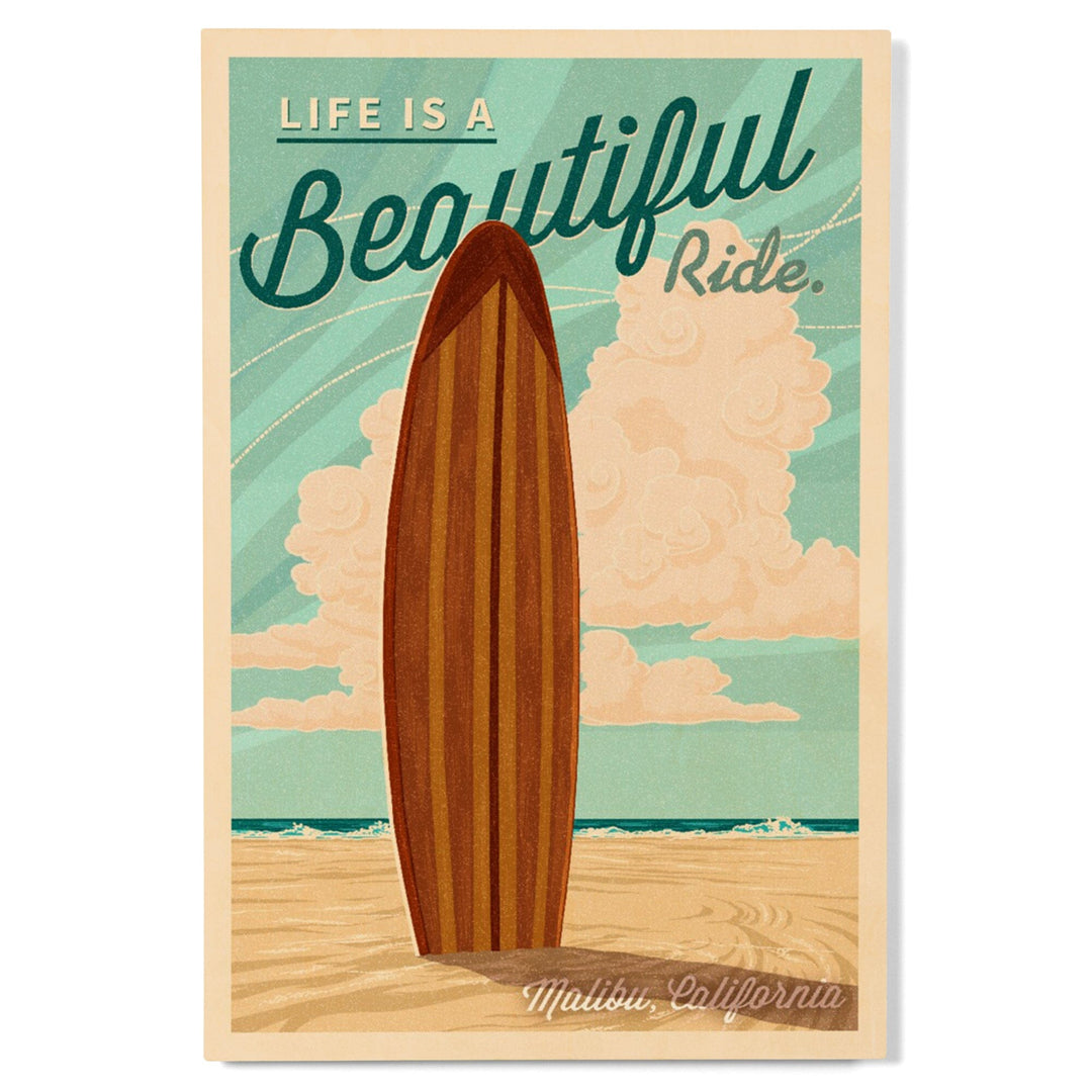 Malibu, California, Life is a Beautiful Ride, Surfboard, Letterpress, Lantern Press Artwork, Wood Signs and Postcards Wood Lantern Press 
