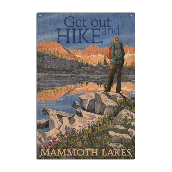 Mammoth Lakes, California, Get Out & Hike, Hiker & Lake, Lantern Press Artwork, Wood Signs and Postcards Wood Lantern Press 10 x 15 Wood Sign 