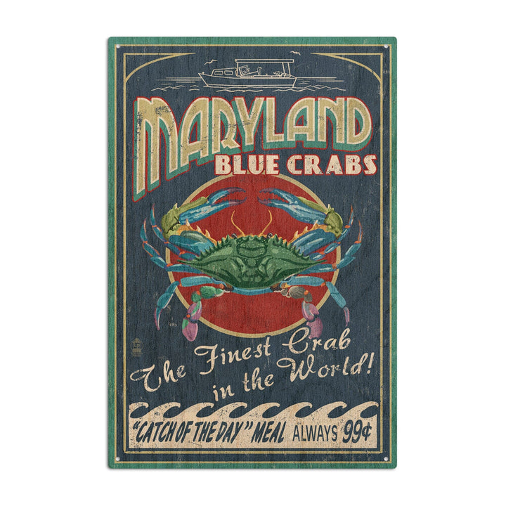 Maryland, Blue Crabs Vintage Sign, Lantern Press Artwork, Wood Signs and Postcards Wood Lantern Press 10 x 15 Wood Sign 