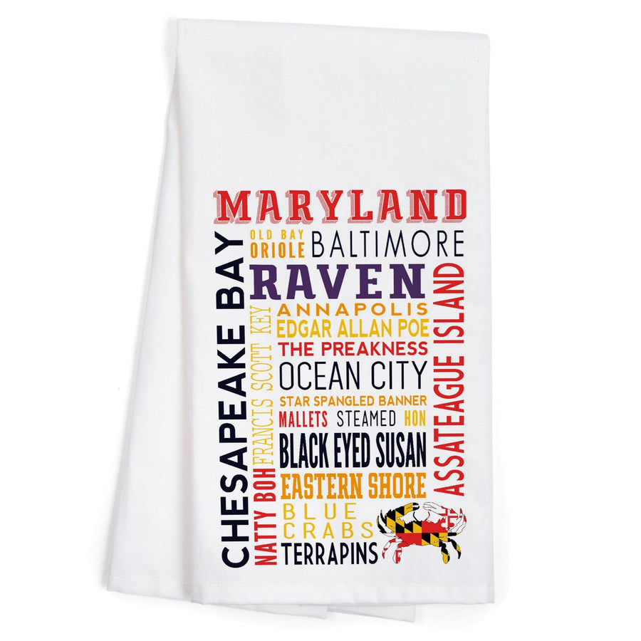 Maryland, Typography, Organic Cotton Kitchen Tea Towels Kitchen Lantern Press 