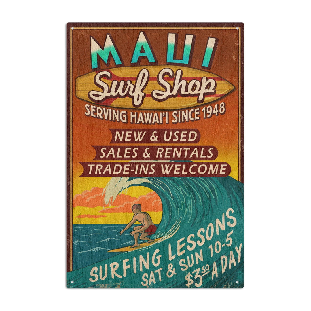 Maui, Hawaii, Surf Shop Vintage Sign, Lantern Press Artwork, Wood Signs and Postcards Wood Lantern Press 10 x 15 Wood Sign 
