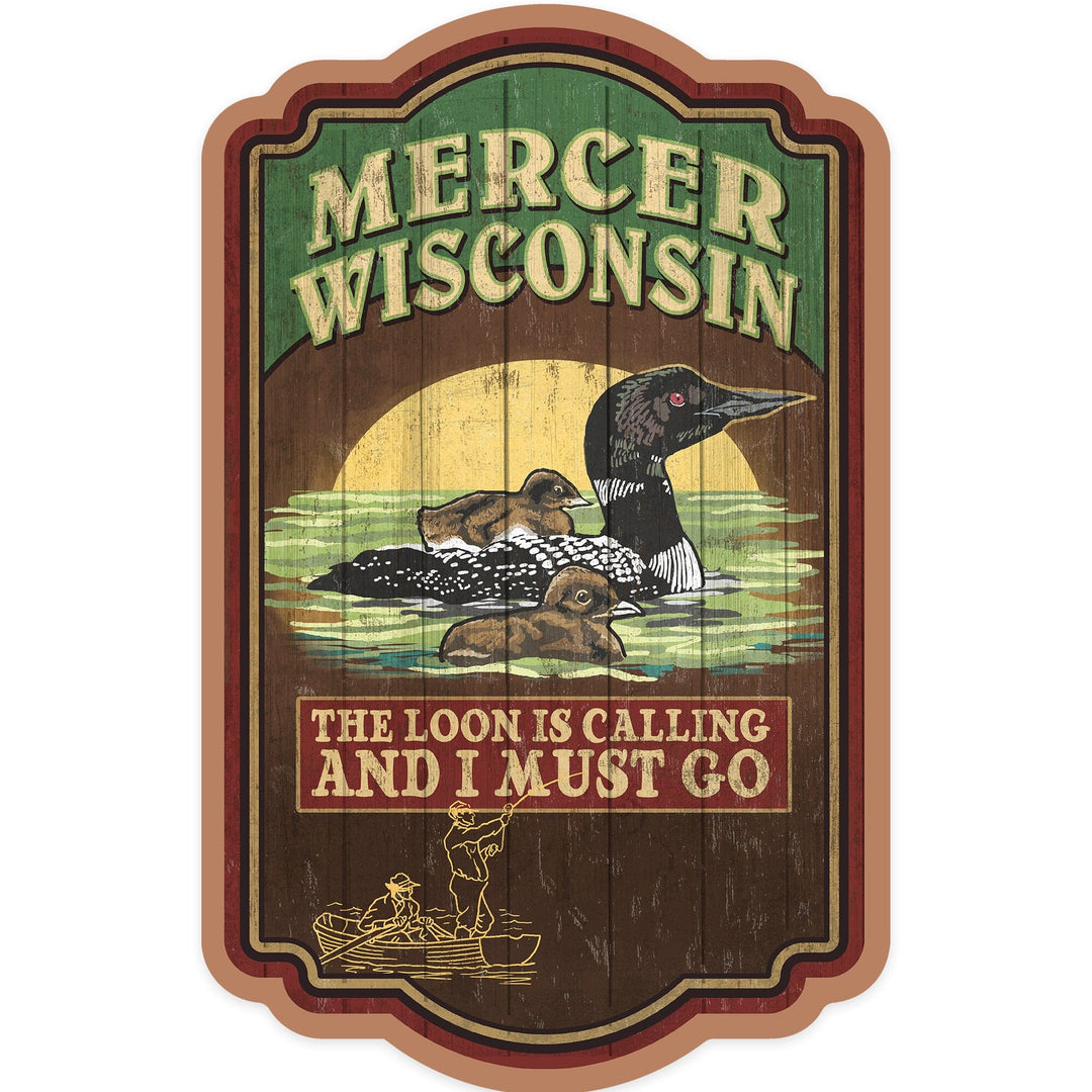 Mercer, Wisconsin, The Loon is Calling, Vintage Sign, Contour, Vinyl Sticker - Lantern Press