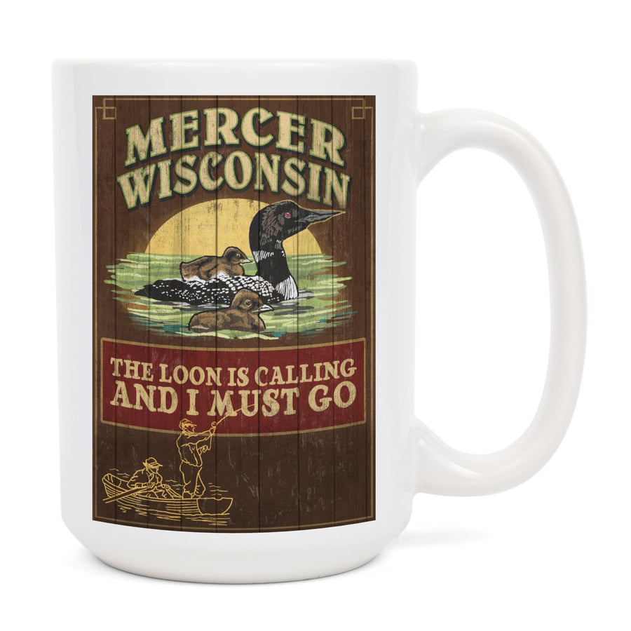 Mercer, Wisconsin, The Loon is Calling, Vintage Sign, Lantern Press Artwork, Ceramic Mug Mugs Lantern Press 