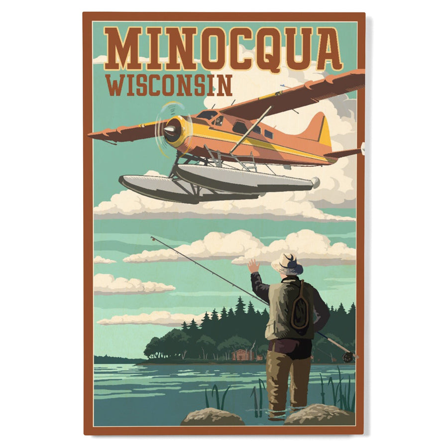 Minocqua, Wisconsin, Float Plane & Fisherman, Lantern Press Artwork, Wood Signs and Postcards Wood Lantern Press 