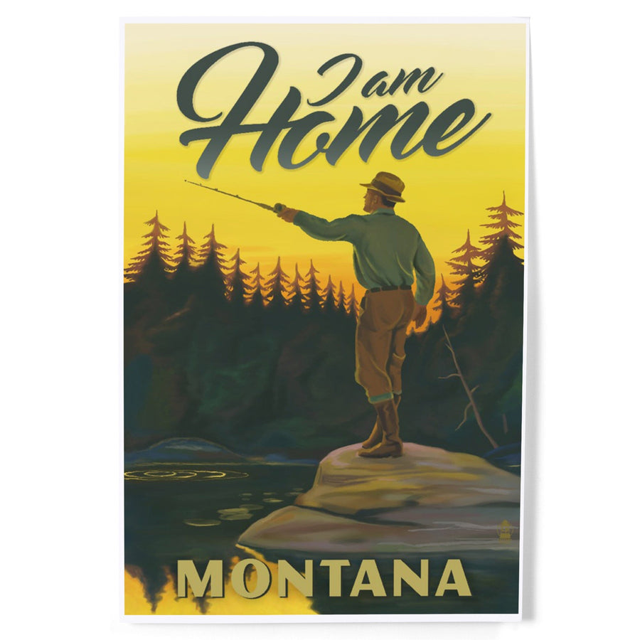 Montana, I am Home, Fly Fishing Scene, Art & Giclee Prints Art Lantern Press 