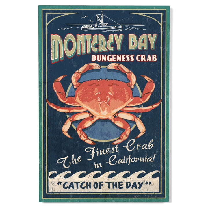 Monterey Bay, California, Dungeness Crab, Vintage Sign, Lantern Press Artwork, Wood Signs and Postcards Wood Lantern Press 