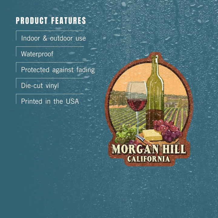 Morgan Hill, California, Wine Tasting Vintage Sign, Contour, Vinyl Sticker Sticker Lantern Press 
