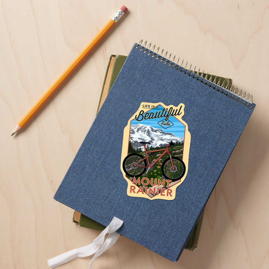 Mount Rainier, Washington, Life is a Beautiful Ride, Mountain Bike Scene, Contour, Vinyl Sticker Sticker Lantern Press 