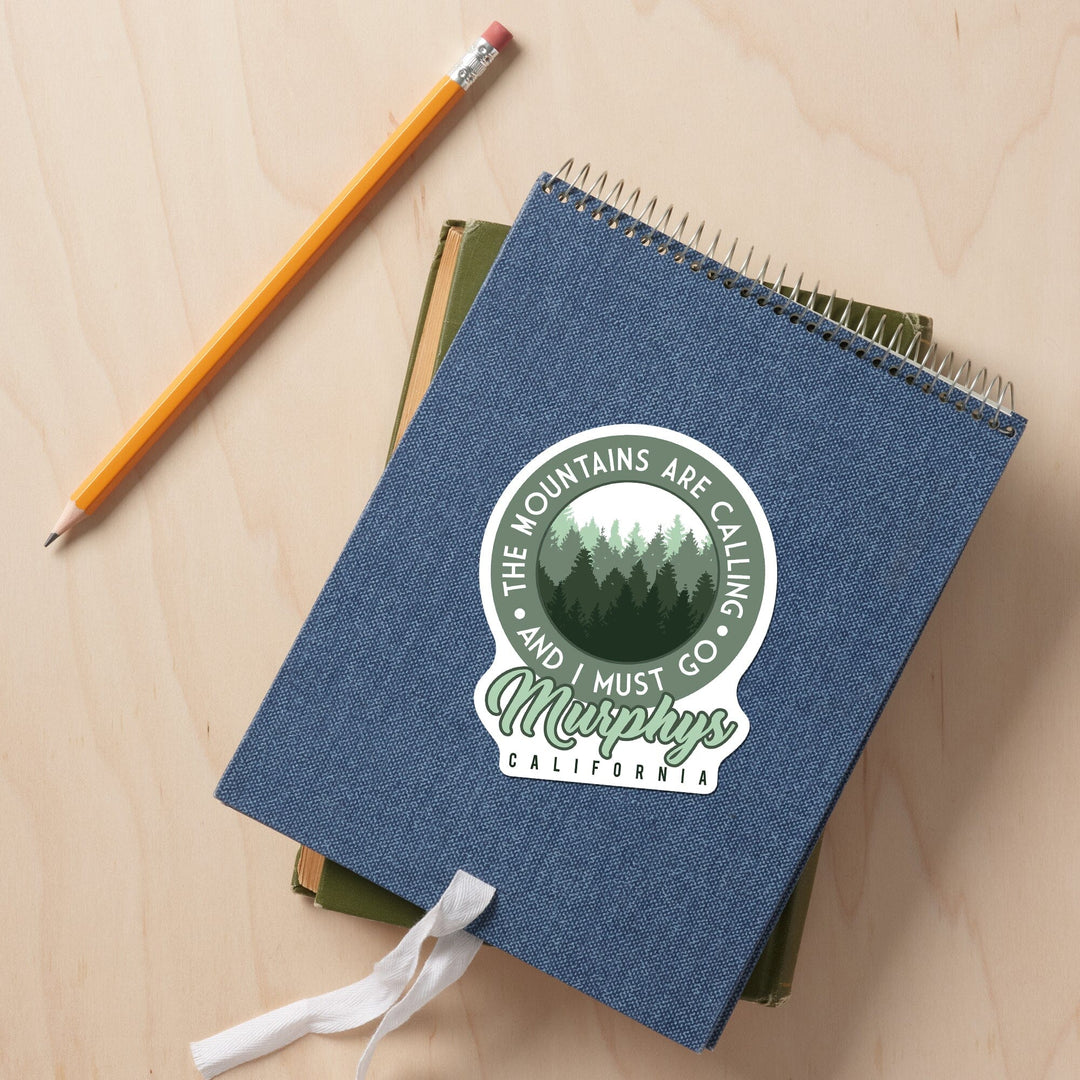 Murphys, California, The Mountains Are Calling, Pine Trees, Contour, Vinyl Sticker Sticker Lantern Press 