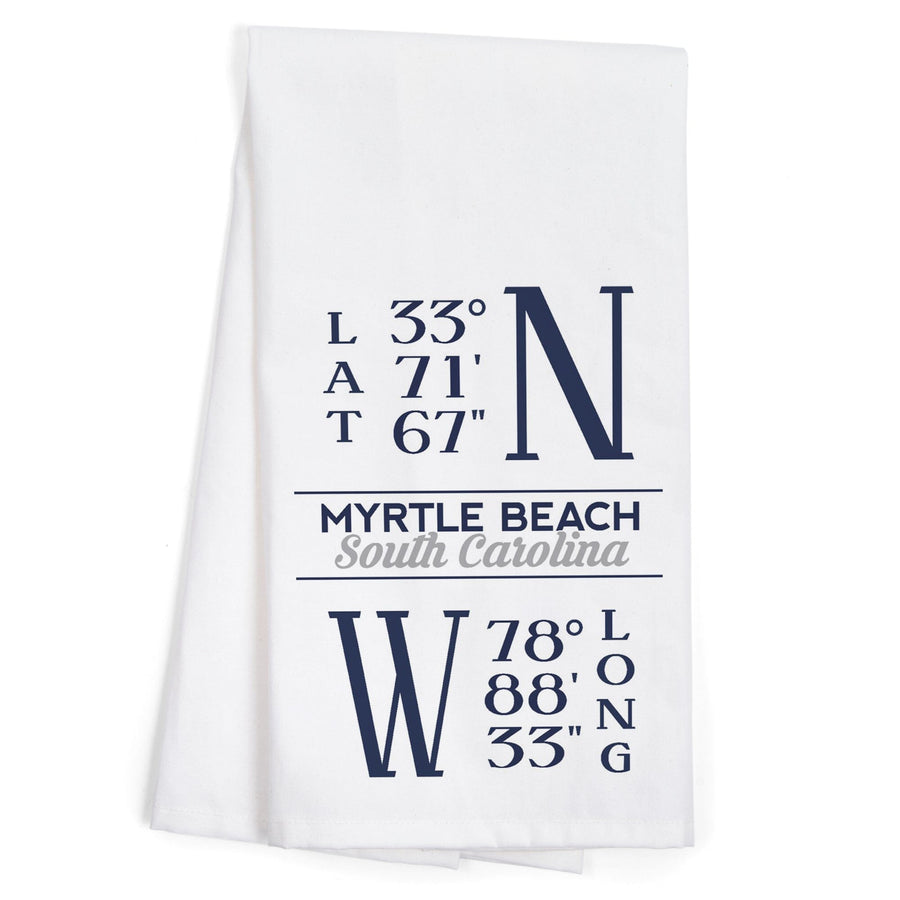 Myrtle Beach, South Carolina, Latitude and Longitude (Blue), Organic Cotton Kitchen Tea Towels Kitchen Lantern Press 