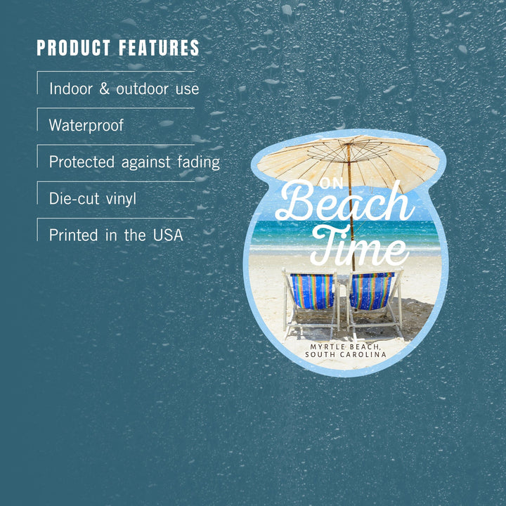 Myrtle Beach, South Carolina, On Beach Time, Contour, Vinyl Sticker Sticker Lantern Press 