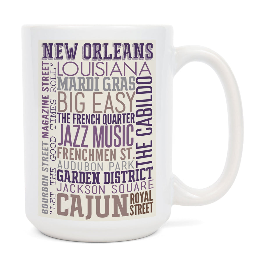 New Orleans, Louisiana, Typography, Lantern Press Artwork, Ceramic Mug Mugs Lantern Press 
