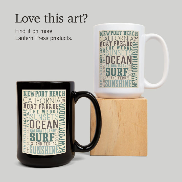 Newport Beach, California, Typography, Lantern Press Artwork, Ceramic Mug Mugs Lantern Press 