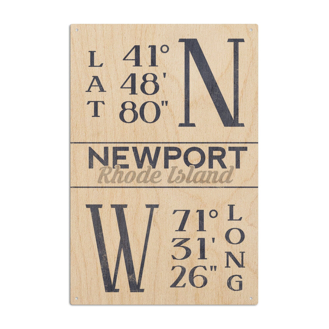 Newport, Rhode Island, Latitude & Longitude (Blue), Lantern Press Artwork, Wood Signs and Postcards Wood Lantern Press 10 x 15 Wood Sign 
