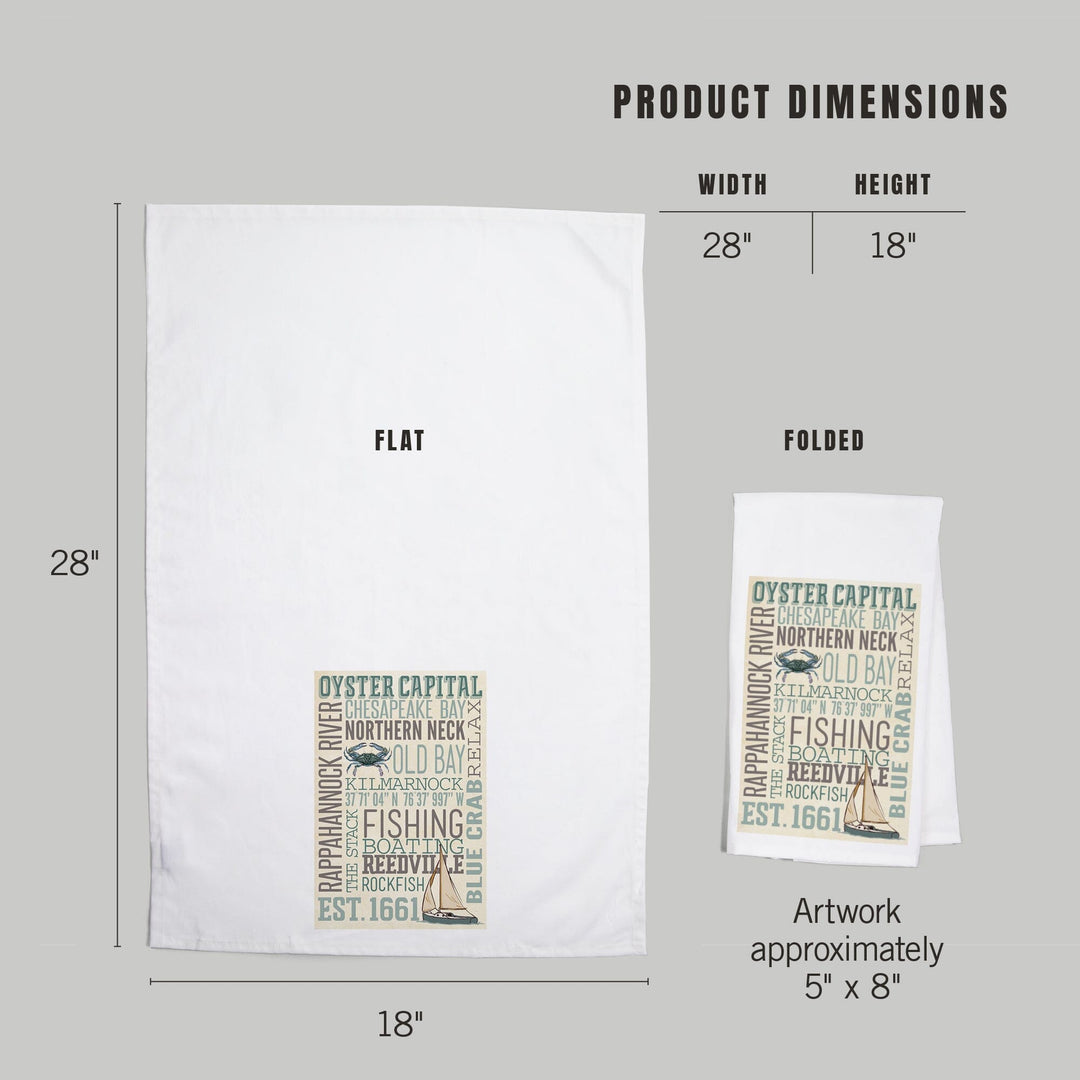 Northern Neck, Virginia, Chesapeake Bay, Oyster Capital, Typography, Organic Cotton Kitchen Tea Towels Kitchen Lantern Press 