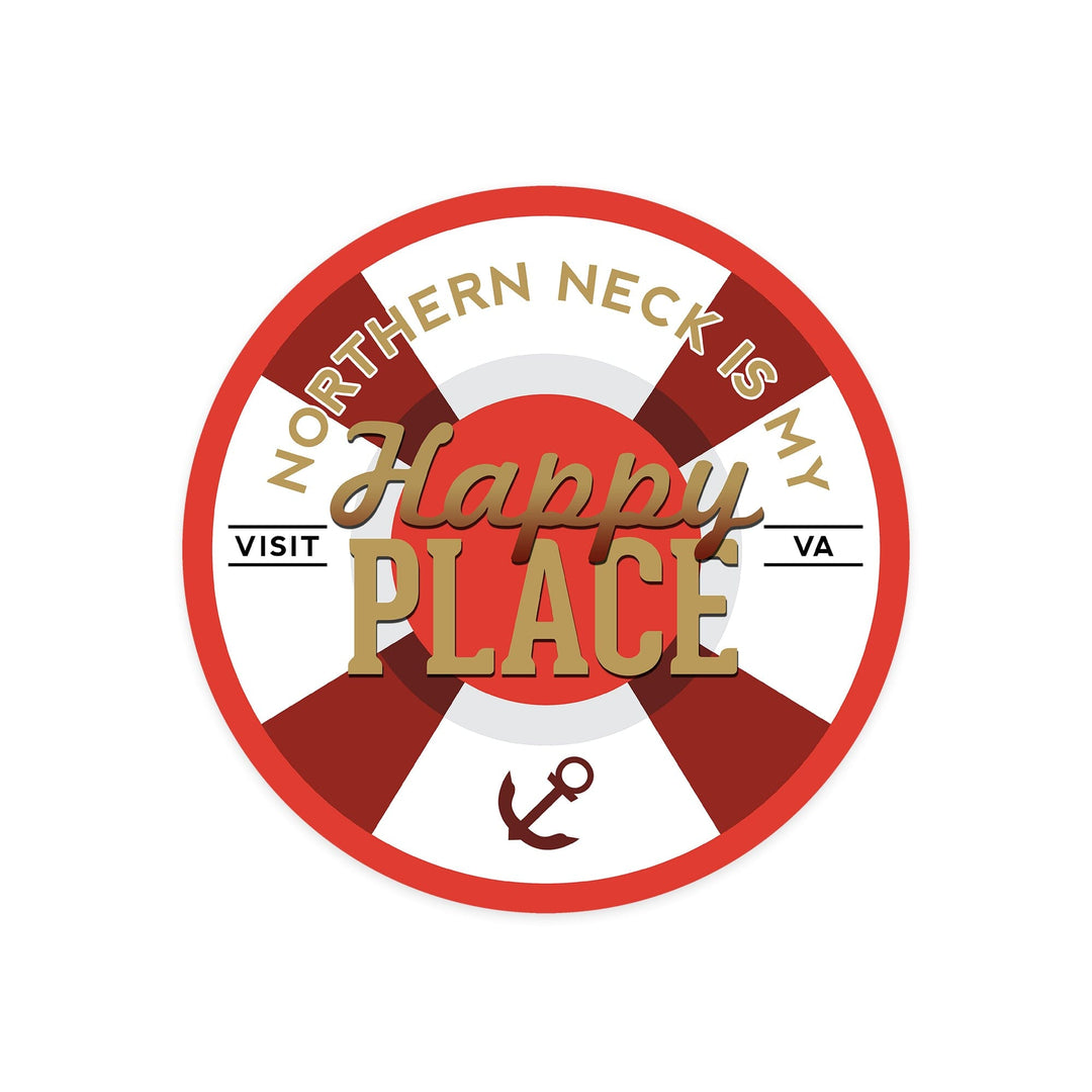 Northern Neck, Virginia, Northern Neck Is My Happy Place, Contour, Vinyl Sticker Sticker Lantern Press 