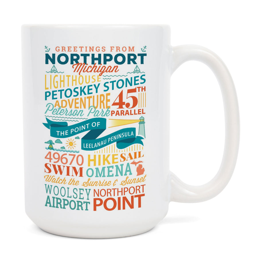 Northport, Michigan, Typography, Lantern Press Artwork, Ceramic Mug Mugs Lantern Press 
