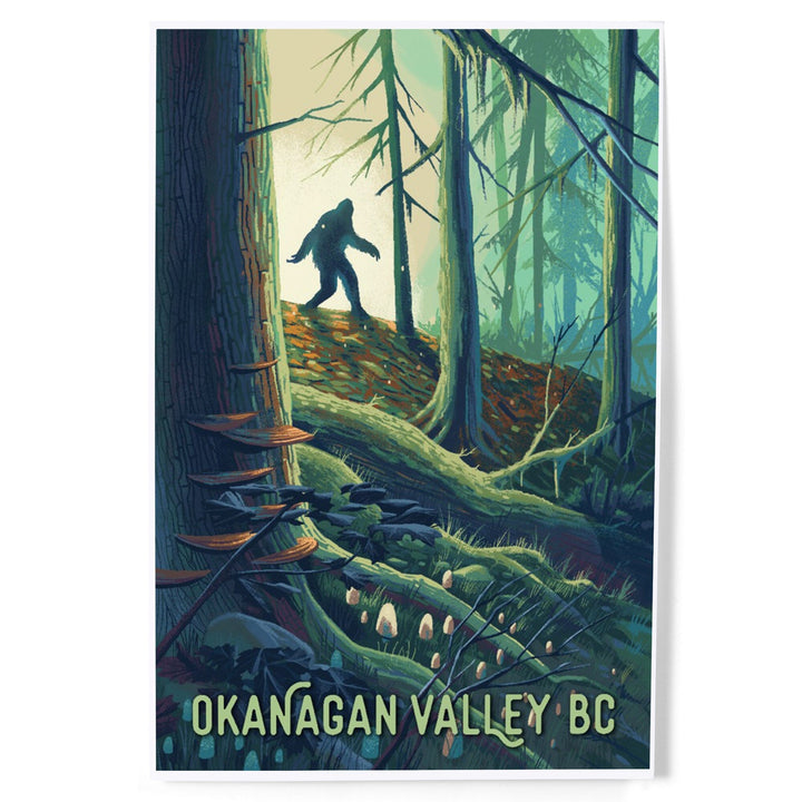Okanagan Valley, British Columbia, Get Outside, Wanderer, Bigfoot in Forest, Art & Giclee Prints Art Lantern Press 