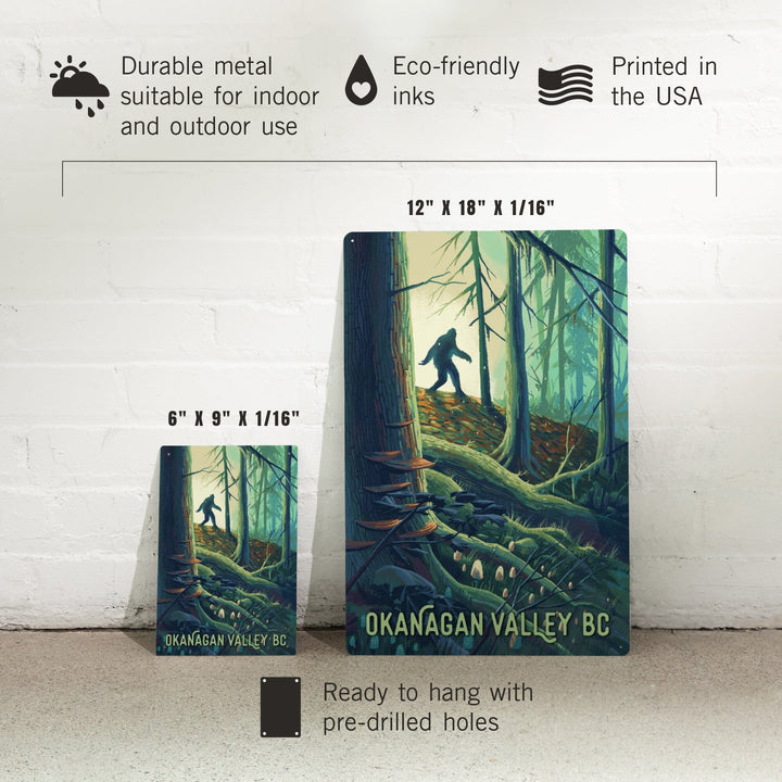 Okanagan Valley, British Columbia, Get Outside, Wanderer, Bigfoot in Forest, Metal Signs Metal Lantern Press 