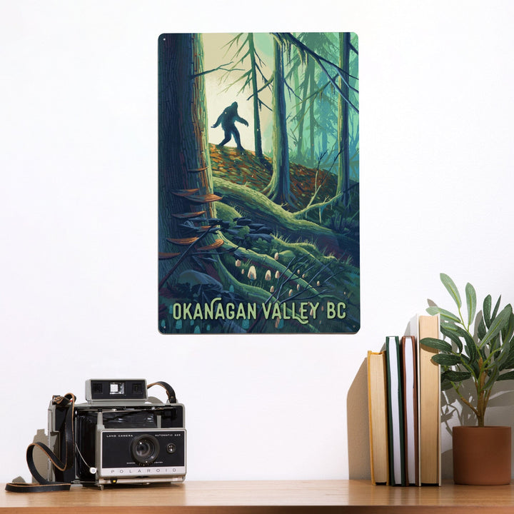 Okanagan Valley, British Columbia, Get Outside, Wanderer, Bigfoot in Forest, Metal Signs Metal Lantern Press 