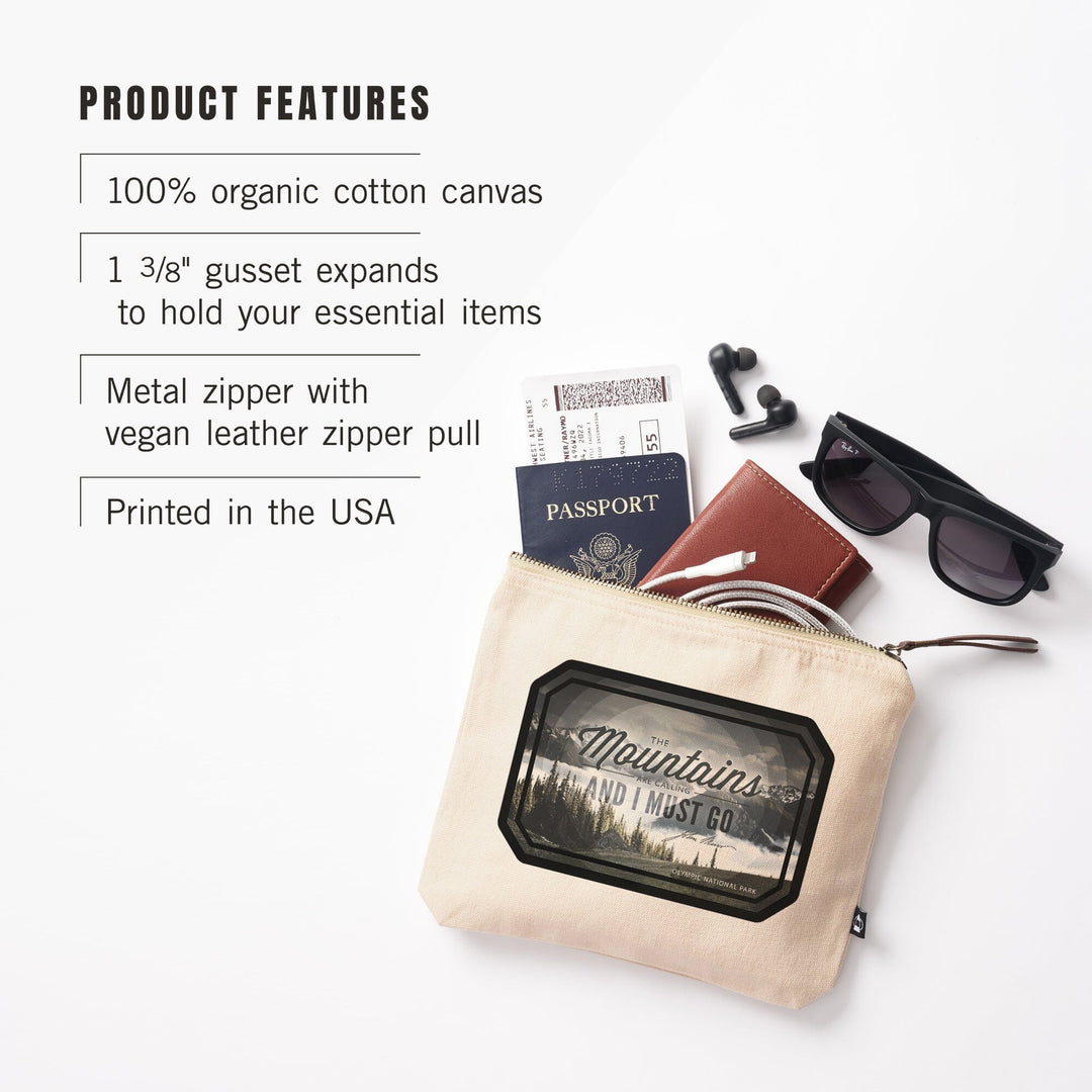 Olympic National Park, Washington, John Muir, The Mountains are Calling,, Organic Cotton Zipper Pouch, Go Bag Go Bag Lantern Press 