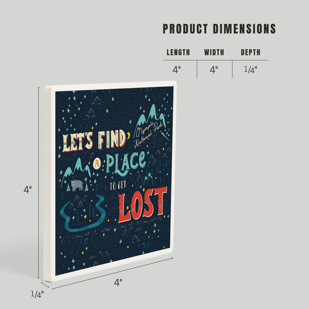 Olympic National Park, Washington, Let's Find a Place to Get Lost, Artwork, Coasters Coasters Lantern Press 