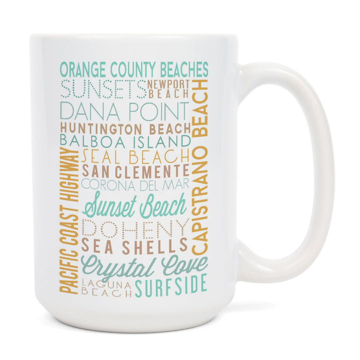 Orange County Beaches, California, Typography, Lantern Press Artwork, Ceramic Mug Mugs Lantern Press 