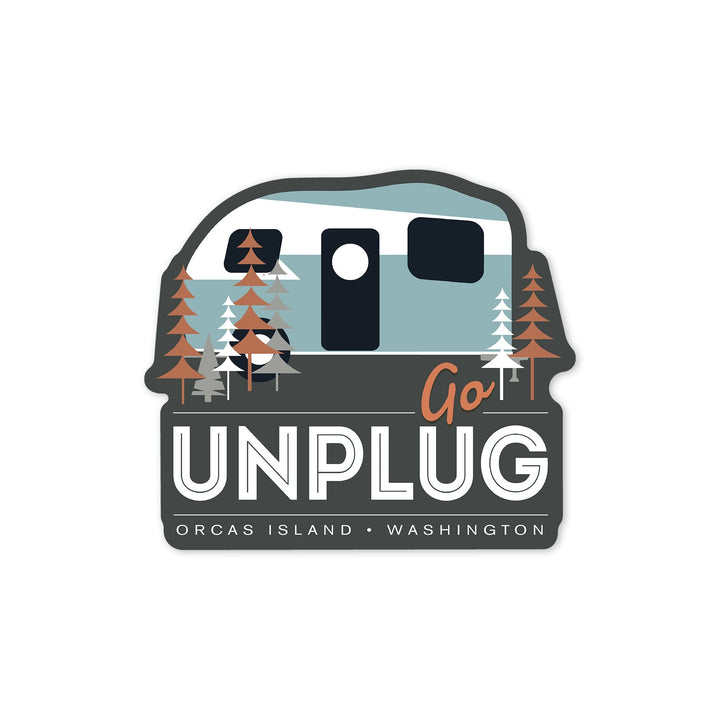 Orcas Island, Washington, Go Unplug, Retro Camper, Vector, Contour, Vinyl Sticker Sticker Lantern Press 