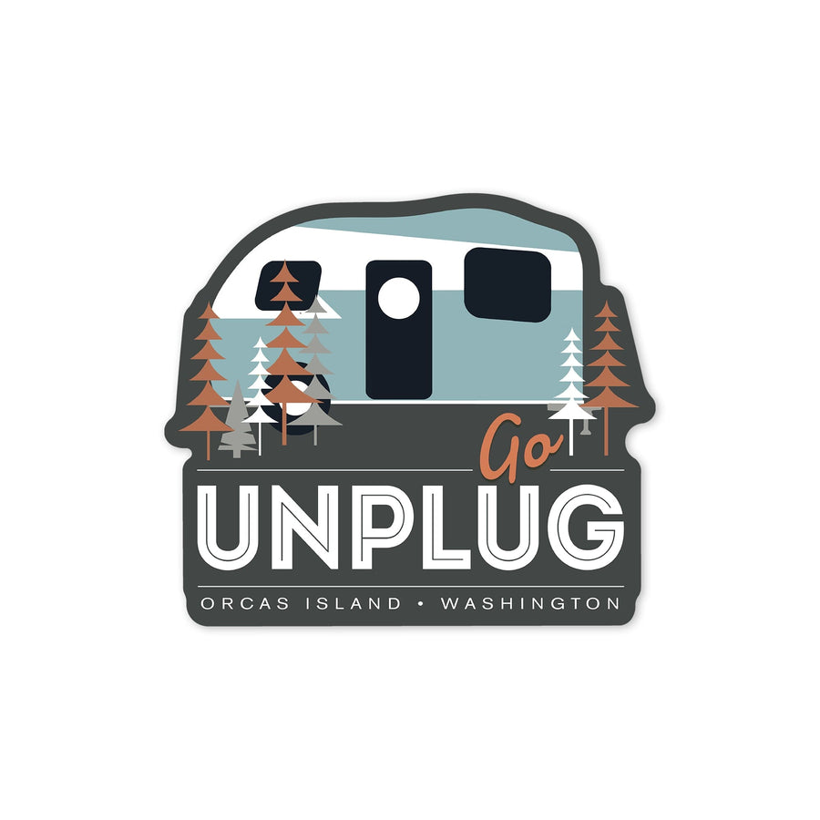 Orcas Island, Washington, Go Unplug, Retro Camper, Vector, Contour, Vinyl Sticker Sticker Lantern Press 