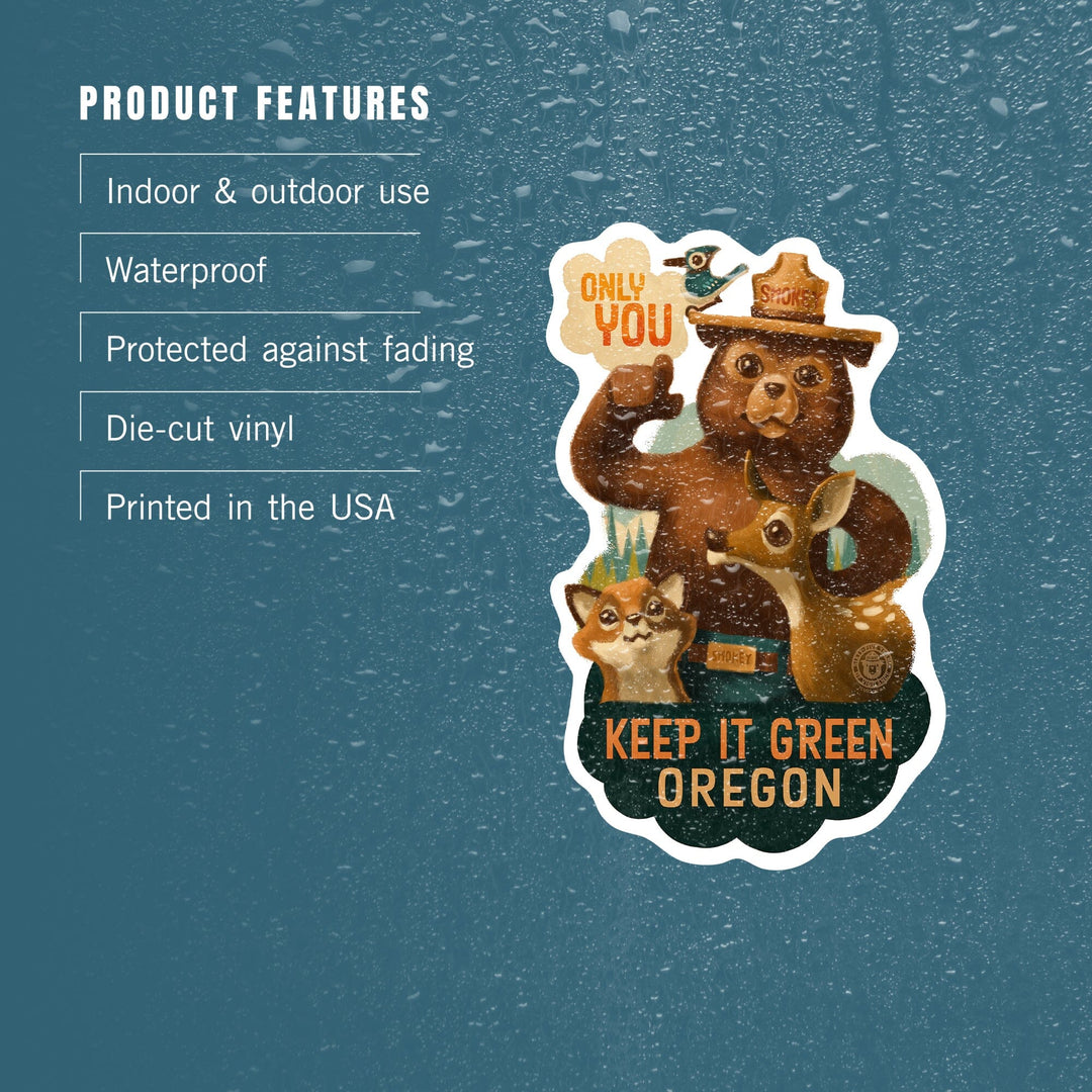 Oregon, Keep It Green, Smokey Bear and Friends, Only You, Contour, Vinyl Sticker Sticker Lantern Press 