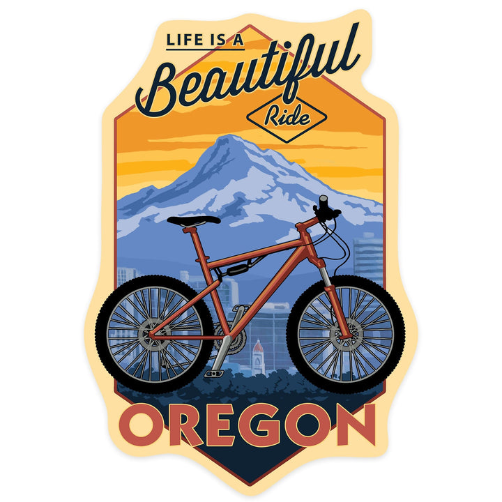 Oregon, Life is a Beautiful Ride, Bike and Mt. Hood, Contour, Vinyl Sticker Sticker Lantern Press 