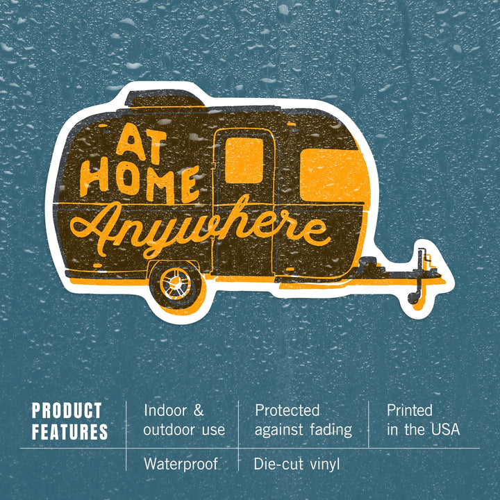 Outdoor More Series, At Home Anywhere, Vinyl Sticker Sticker Lantern Press 